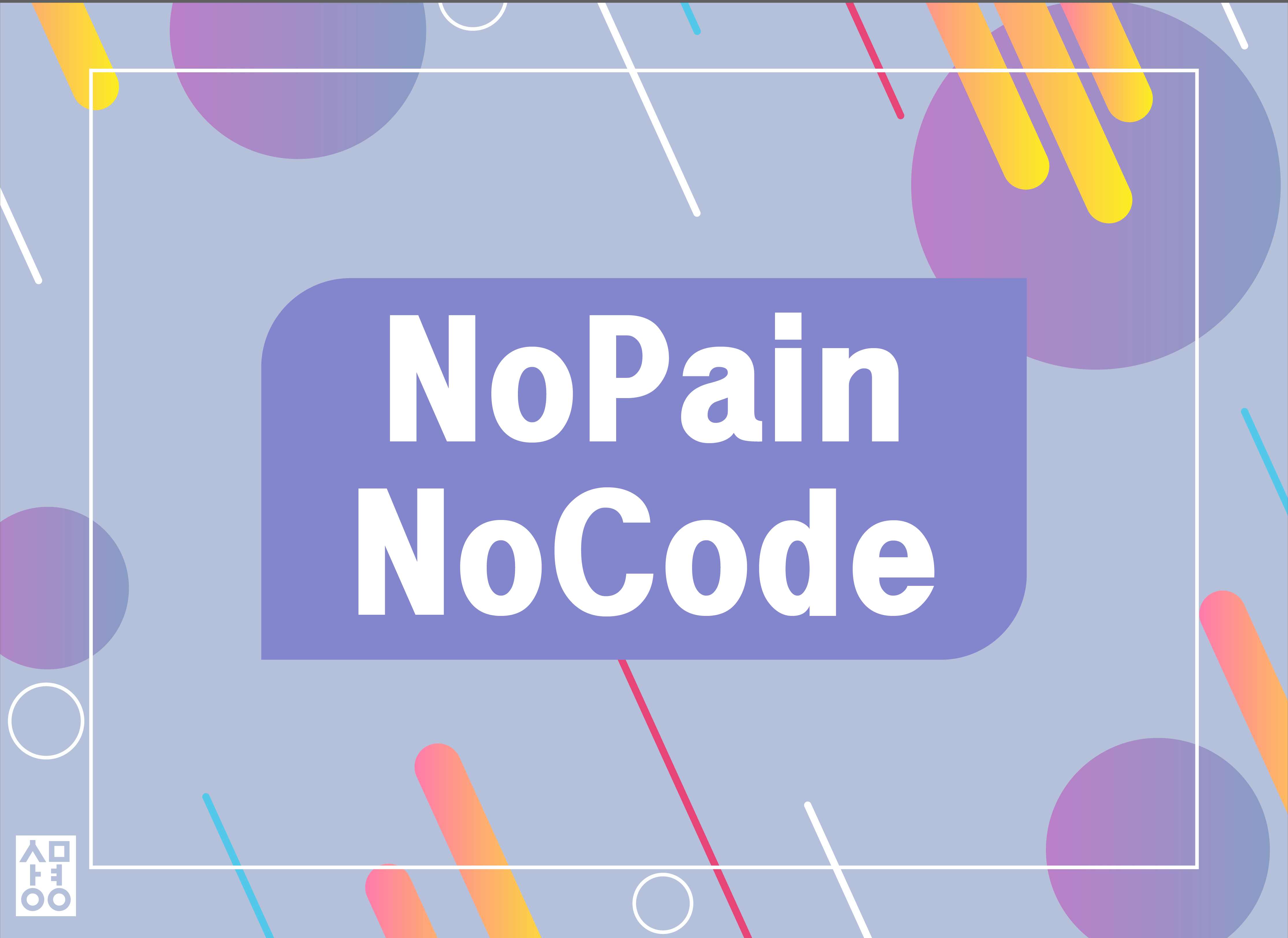 NoPainNoCode
